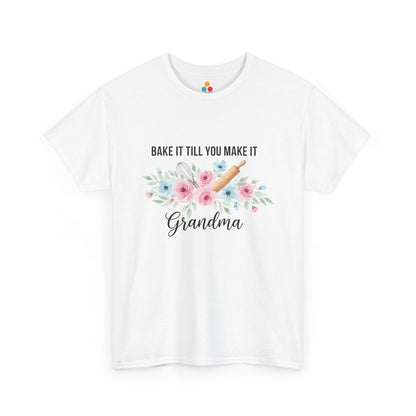 Bake It Till You Make It Grandma T-Shirt – Floral Baker Gift | TEEZOCA 