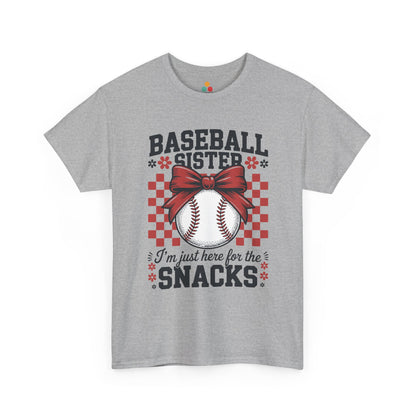 Baseball Sister I'm Just Here For The Snacks T-Shirt – Funny Sports Sibling Gift | TEEZOCA 