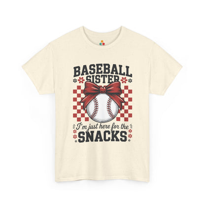 Baseball Sister I'm Just Here For The Snacks T-Shirt – Funny Sports Sibling Gift | TEEZOCA 