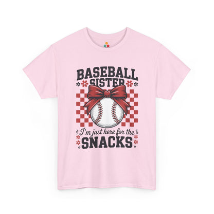 Baseball Sister I'm Just Here For The Snacks T-Shirt – Funny Sports Sibling Gift | TEEZOCA 