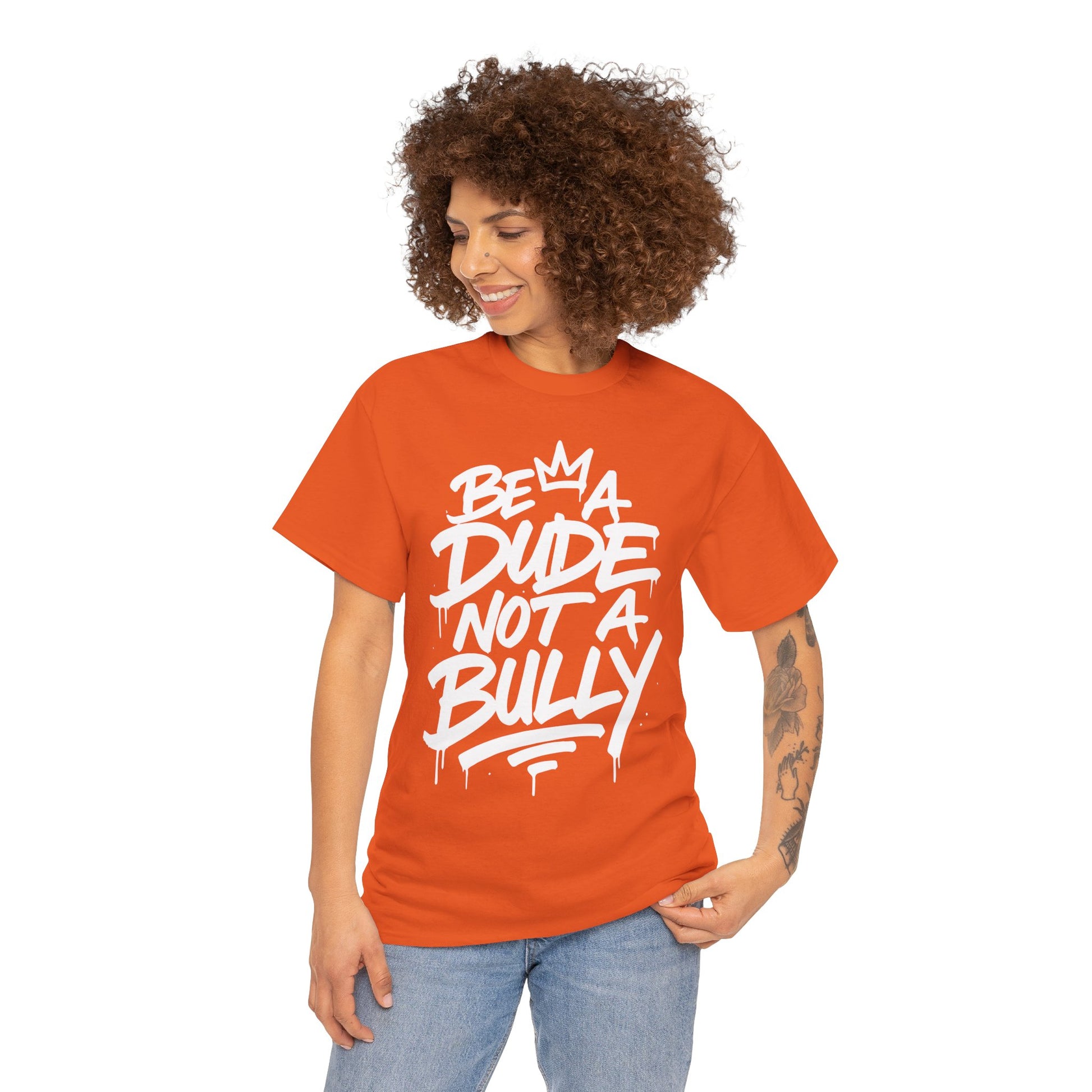 Be A Dude Not A Bully Unity Day Orange Unisex T-shirt | TEEZOCA bold graffiti style Be A Dude Not A Bully Unisex T-shirt for anti-bullying campaign