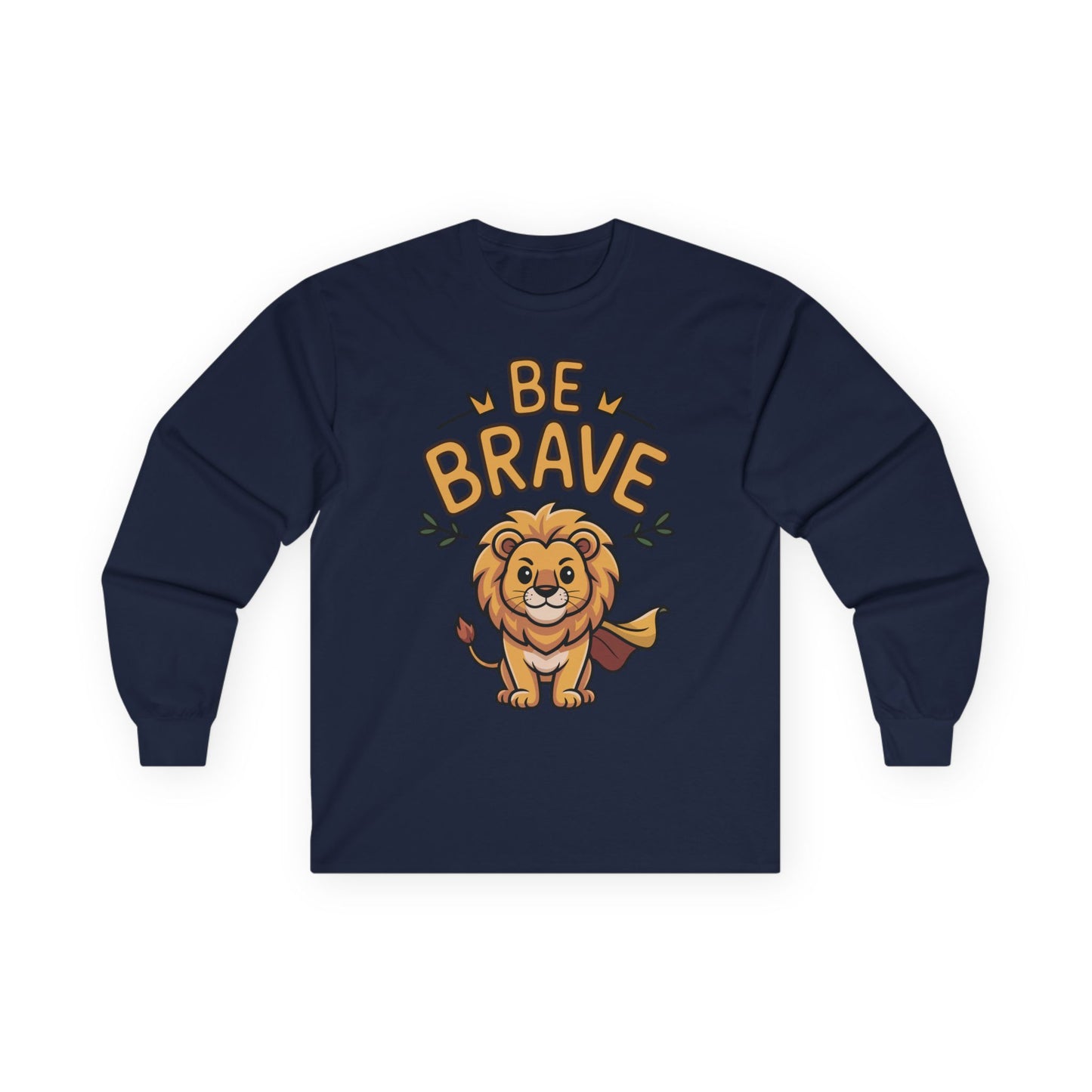  Be Brave long sleeve tee featuring cute cartoon lion with superhero cape and inspiring text. On Navy Blue 
long-sleeve shirt