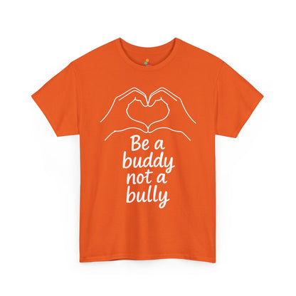Be a Buddy Not a Bully Unity Day Anti-Bullying Message Unisex T-shirt | TEEZOCA be a buddy not a bully Unity Day Unisex T-shirt