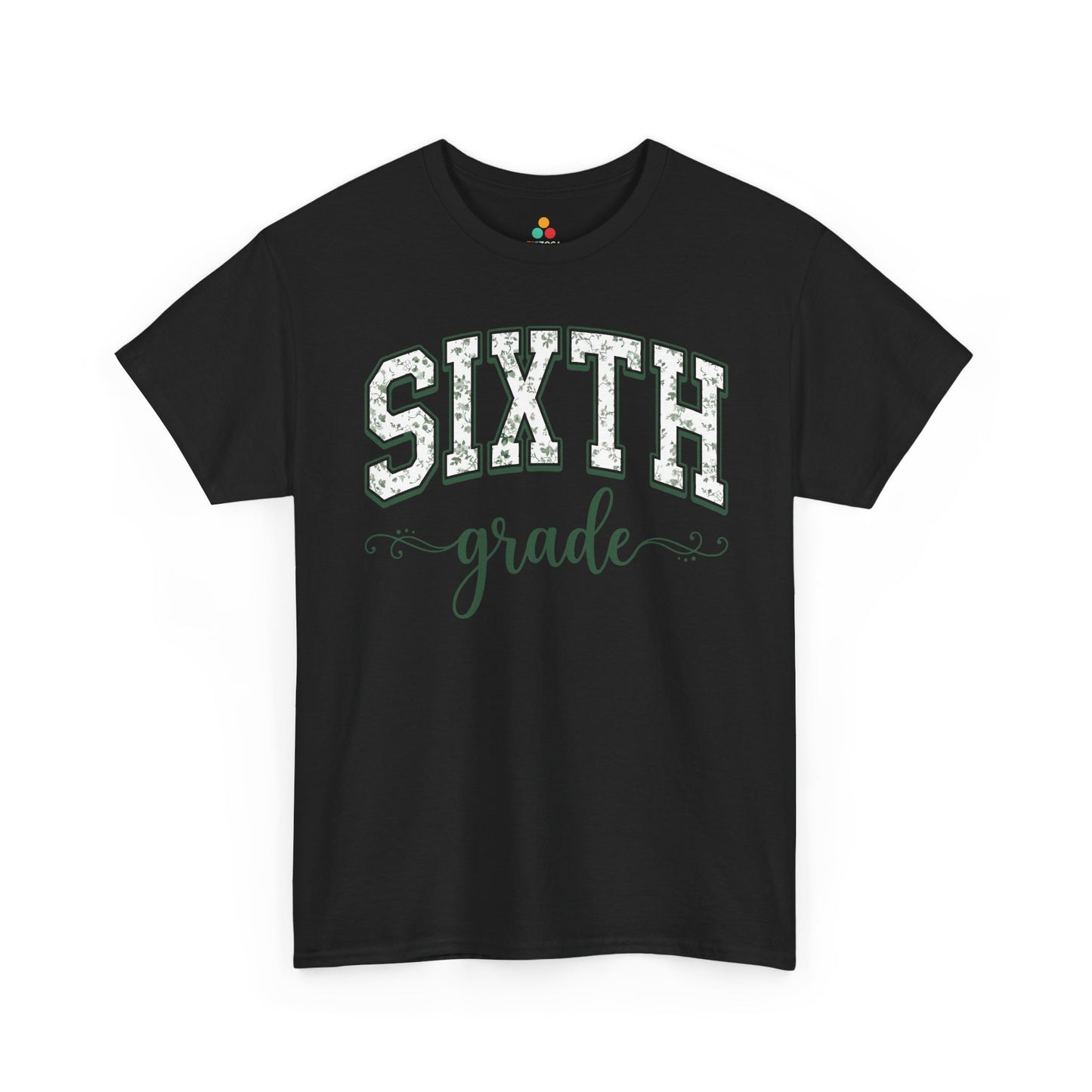 Black t-shirt with 'SIXTH grade' text on a white background. TEEZOCA sixth grade teacher shirt featuring sage floral varsity lettering, a cute back to school tee for teachers.
