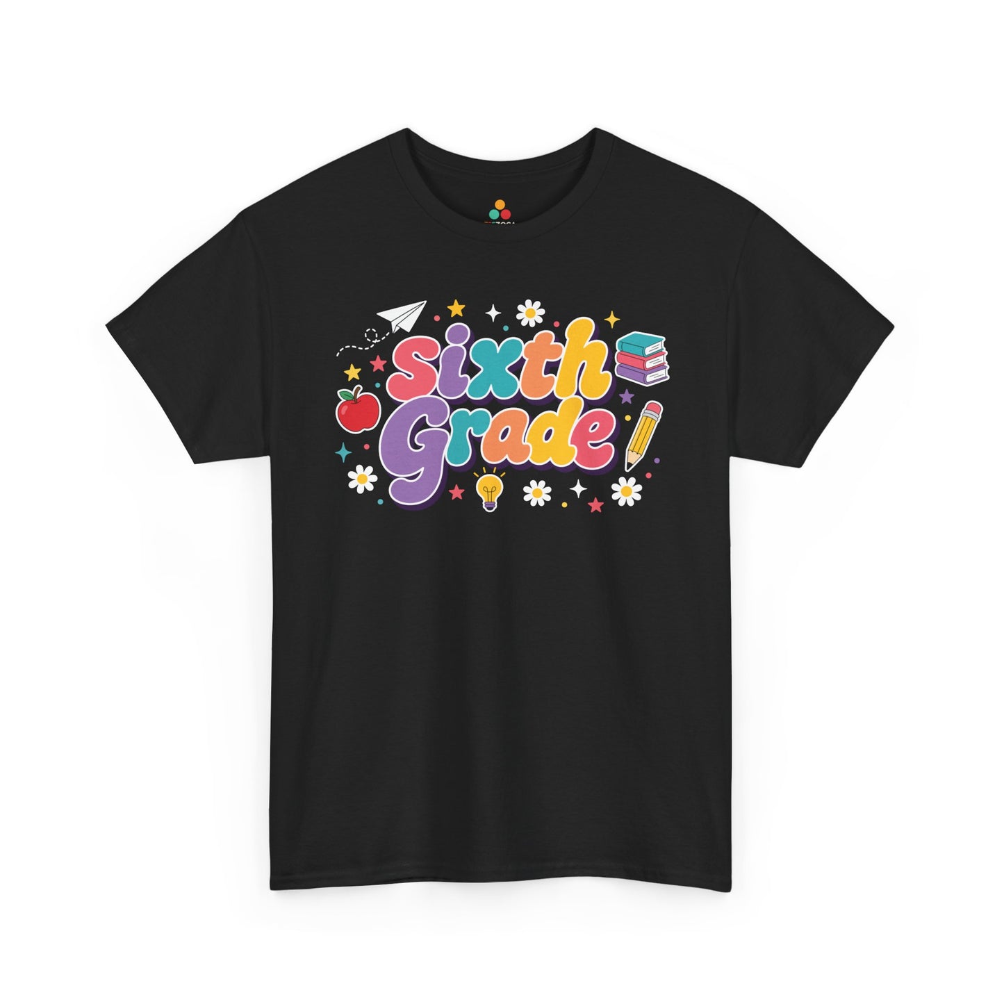 Black t-shirt with 'Sixth Grade!' text and graphics on a white background. Colorful TEEZOCA sixth grade teacher t-shirt with coral, lavender, teal, peach, and yellow lettering, created for elementary or middle-grade teams.