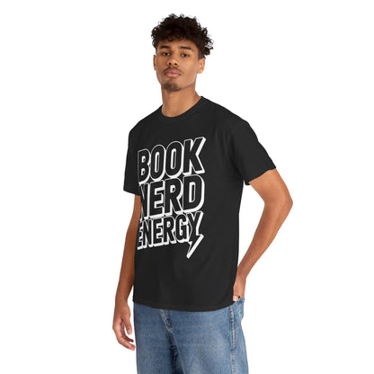 Book Nerd Energy Unisex T-shirt Bold Typography Design | TEEZOCA 