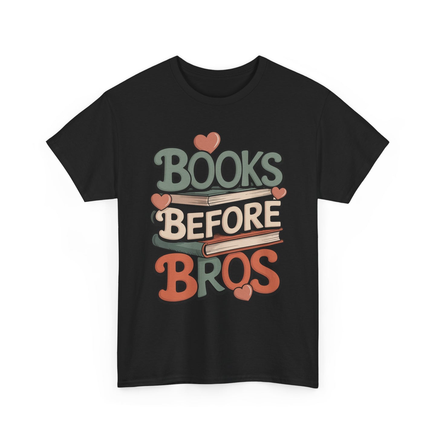 Books Before Bros Unisex T-shirt for Book Lovers | TEEZOCA romance reader vibe Unisex T-shirt with bold typography