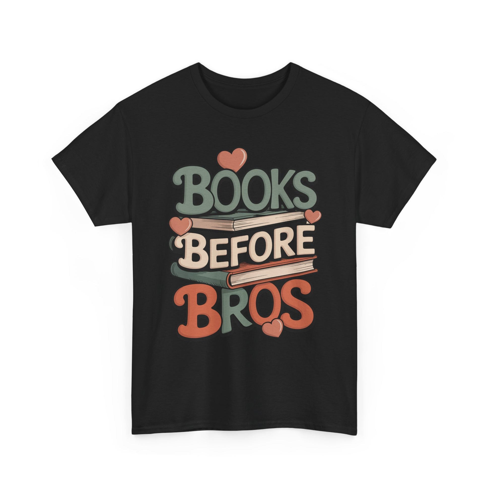 Books Before Bros Unisex T-shirt for Book Lovers | TEEZOCA romance reader vibe Unisex T-shirt with bold typography
