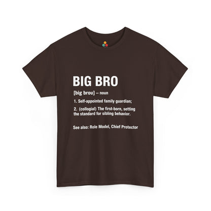BIG BRO Definition Dictionary T-Shirt – Funny Sibling Gift | TEEZOCA 