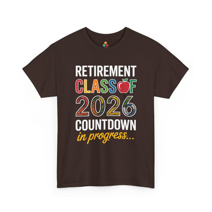 Retirement Class of 2026 Countdown Funny Retired Teacher T‑Shirt Gift | TEEZOCA 