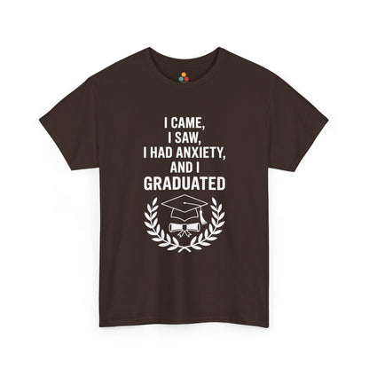 Brown TEEZOCA t‑shirt featuring the I Came I Saw I Had Anxiety And I Graduated design displayed flat.
