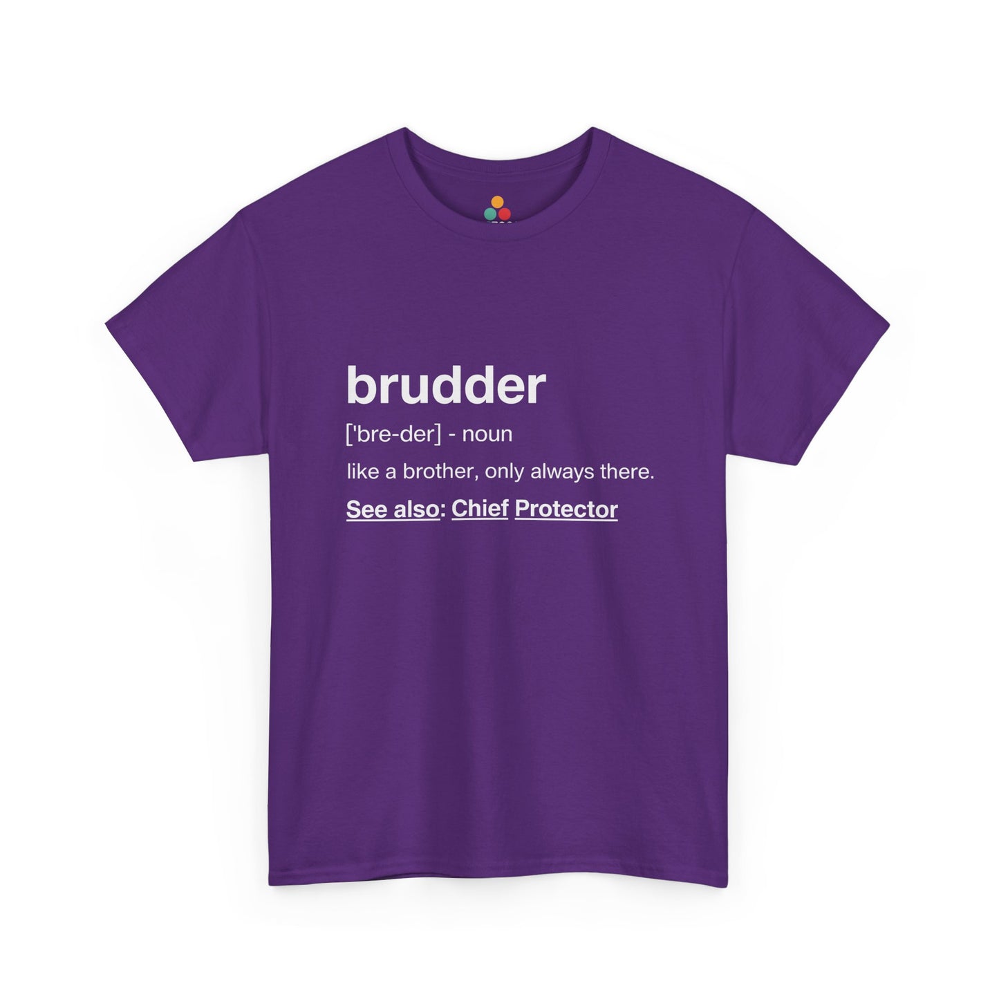 Brudder Definition Dictionary T-Shirt – Funny brother Gift | TEEZOCA 