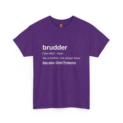 Brudder Definition Dictionary T-Shirt – Funny brother Gift | TEEZOCA 