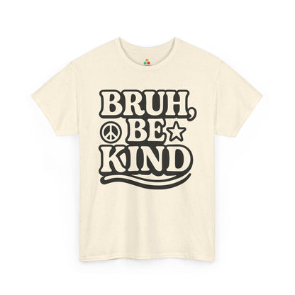 Bruh Be Kind Unisex T-Shirt for Unity Day Kindness & Anti-Bullying | TEEZOCA anti-bullying unity day Unisex T-shirt kindness slogan