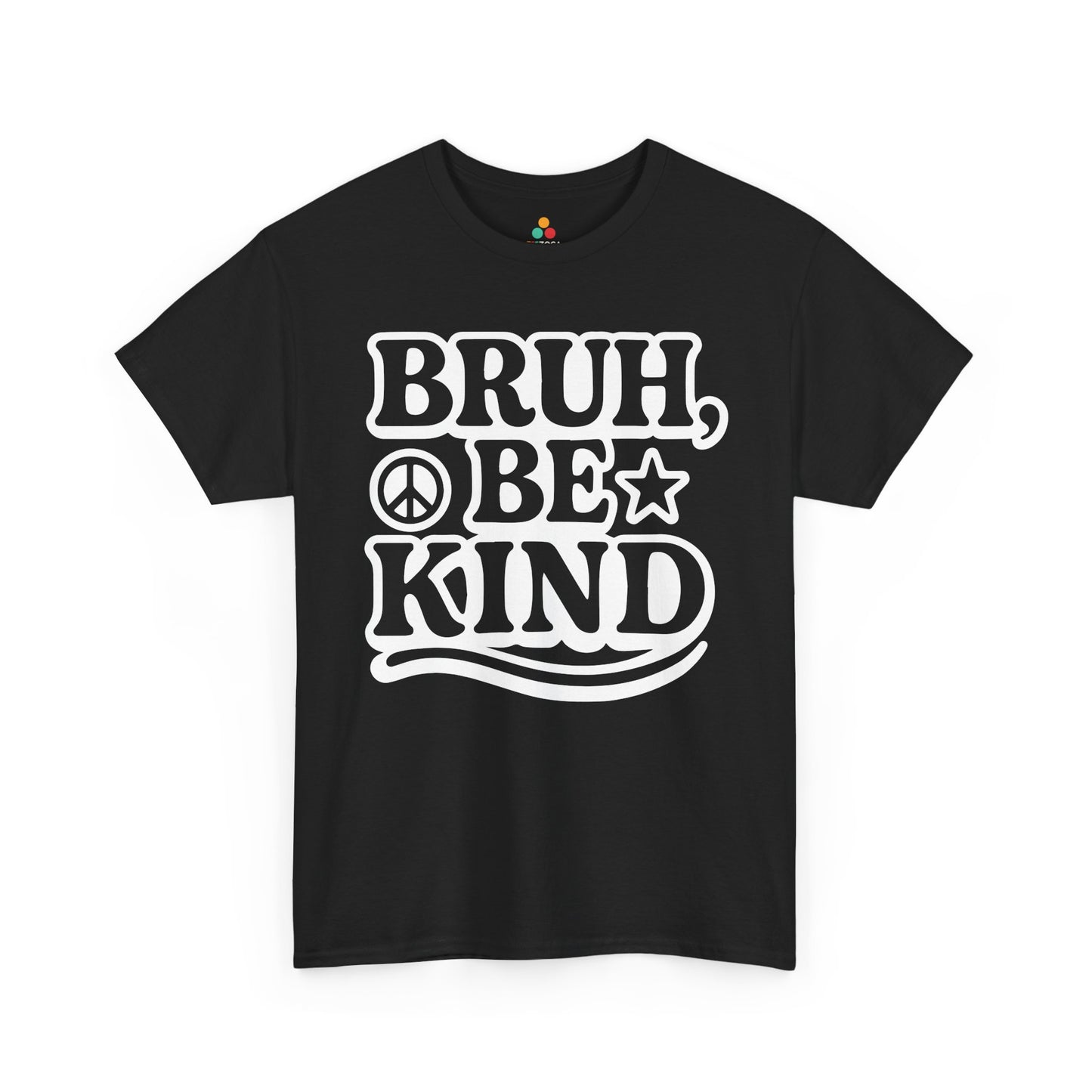 Bruh Be Kind Unisex T-Shirt for Unity Day Kindness & Anti-Bullying | TEEZOCA kindness and inclusion Unisex T-shirt graphic design