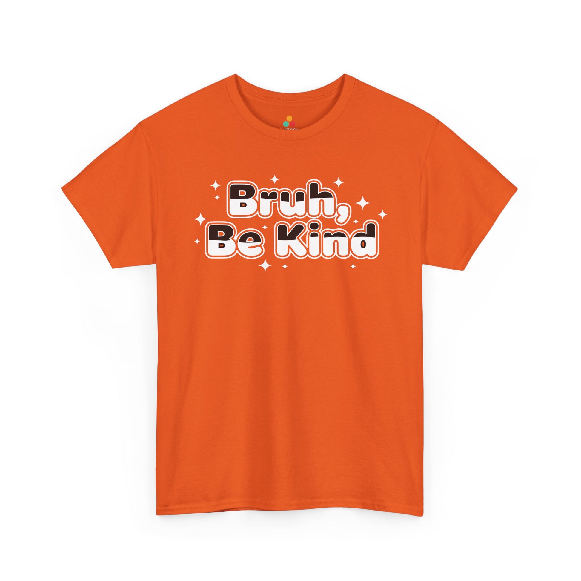 Bruh, Be Kind Unisex T-shirt for Unity Day Anti-Bullying Awareness | TEEZOCA 