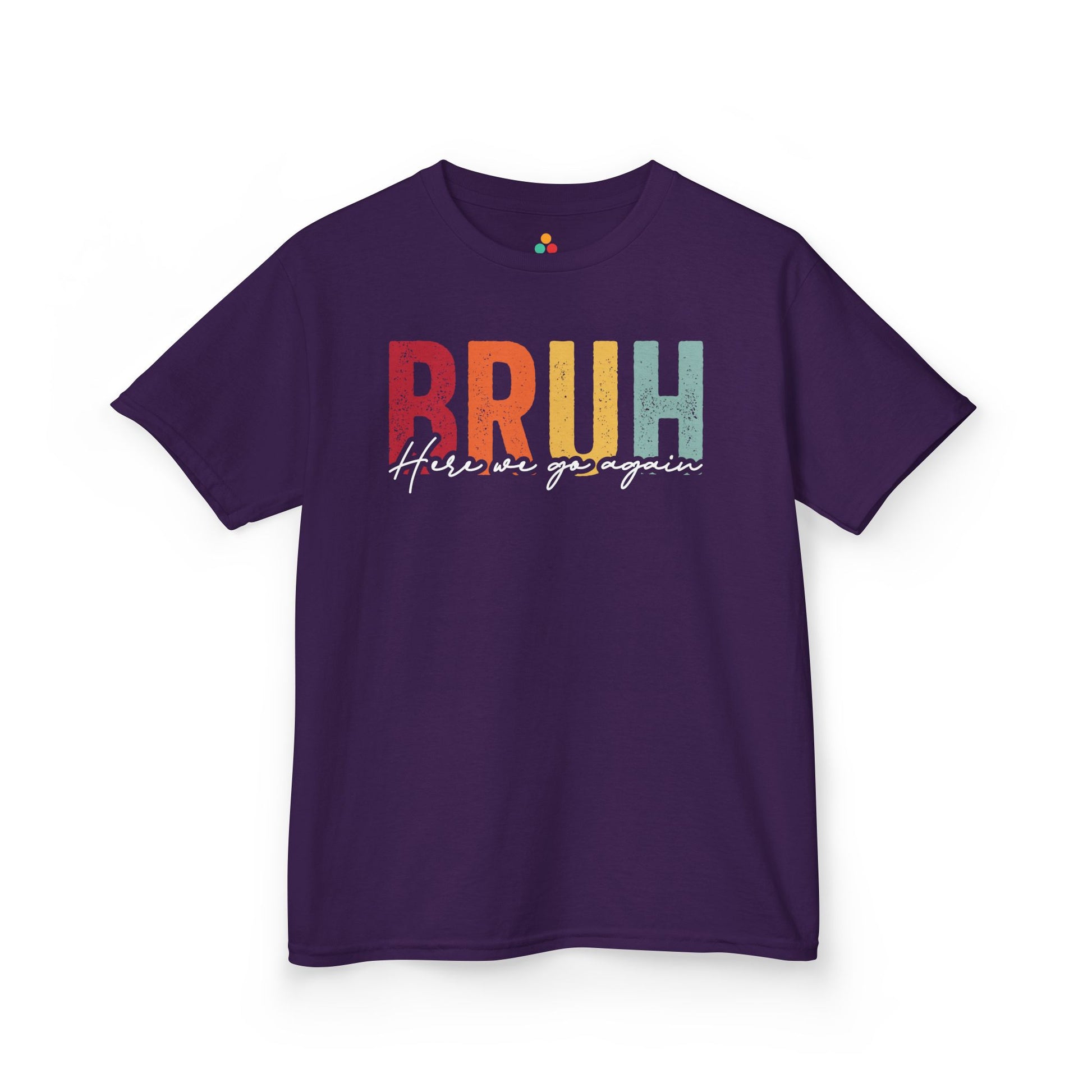 Bruh Here We Go Again Funny Retro Kids T-shirt | TEEZOCA 