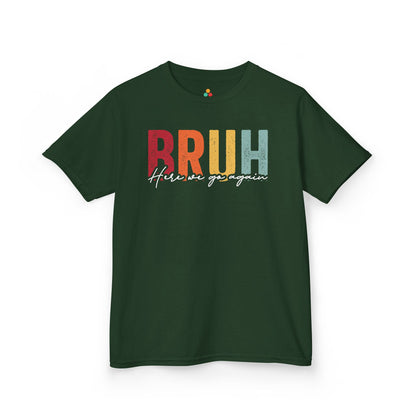 Bruh Here We Go Again Funny Retro Kids T-shirt | TEEZOCA 