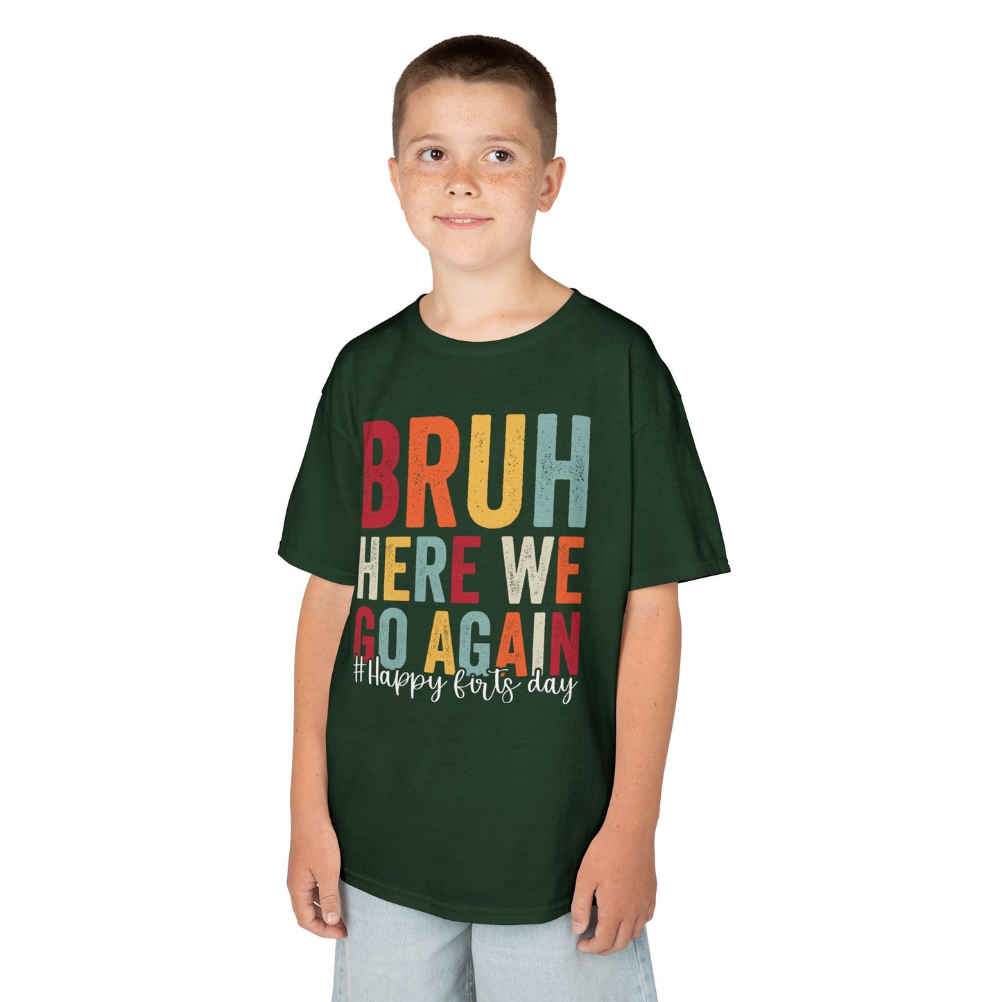 Bruh Here We Go Again Funny School Kids T-shirt | TEEZOCA 