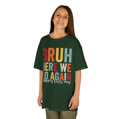 Bruh Here We Go Again Funny School Kids T-shirt | TEEZOCA 