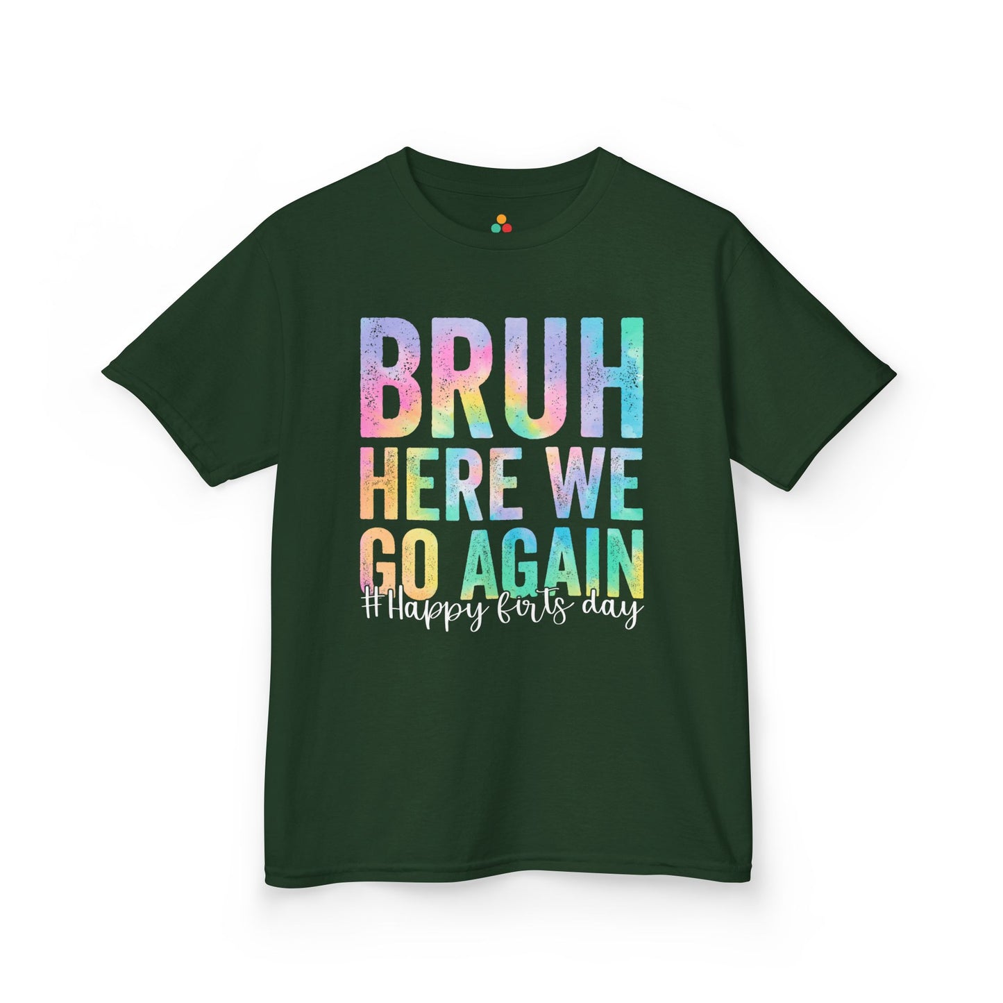 Bruh Here We Go Again Pastel Funny Kids T-shirt | TEEZOCA 