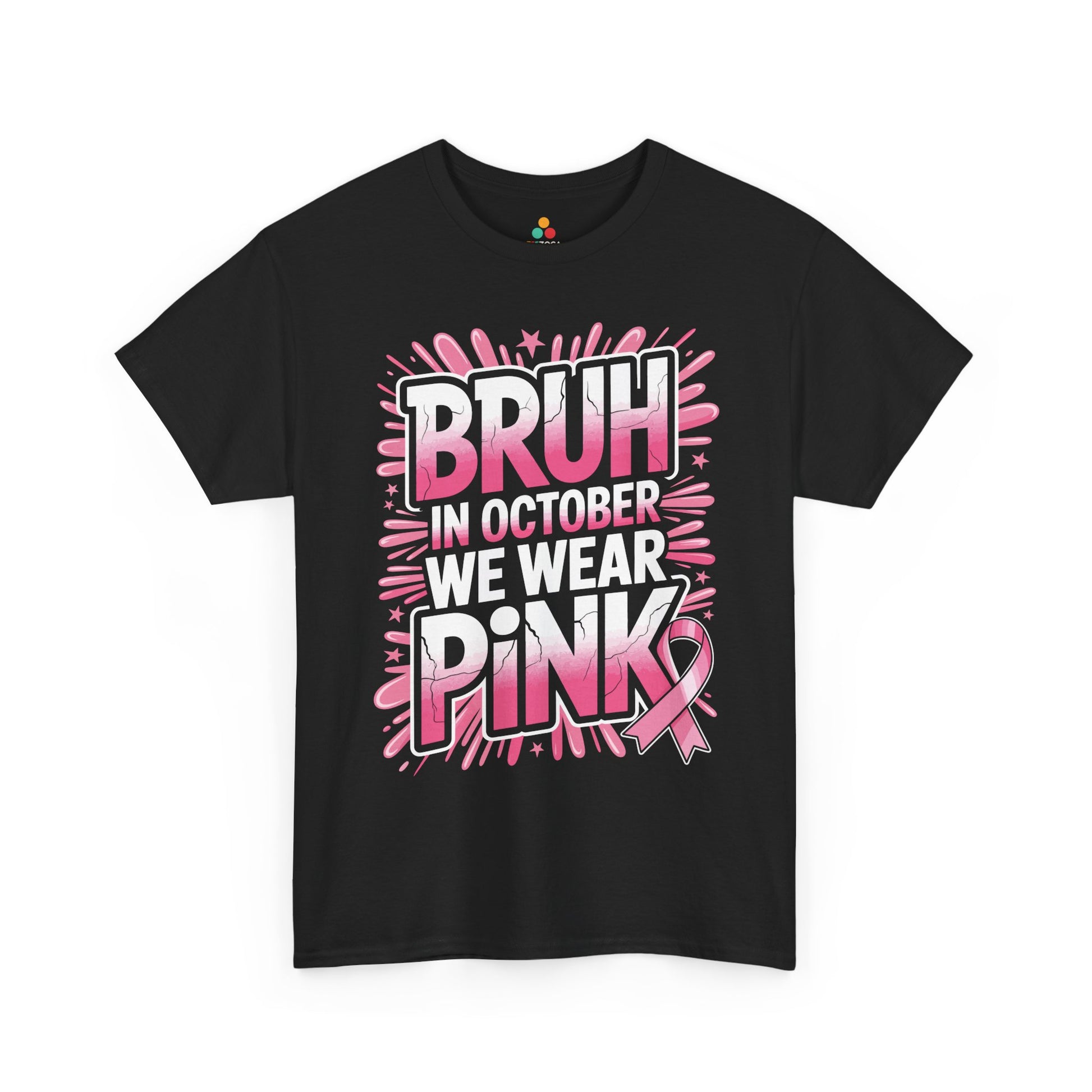 Bruh In October We Wear Pink Breast Cancer Awareness Unisex T-shirt | TEEZOCA 