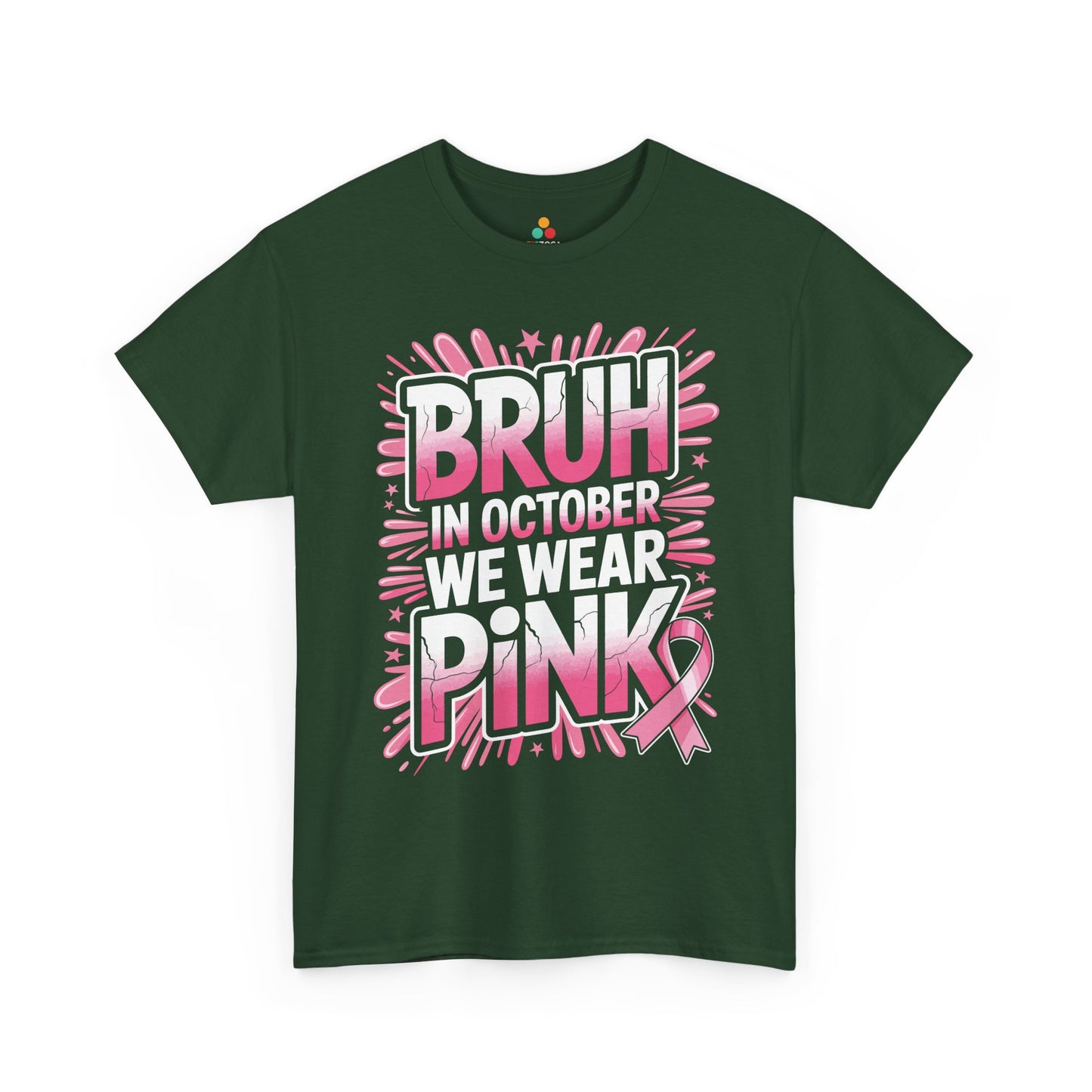 Bruh In October We Wear Pink Breast Cancer Awareness Unisex T-shirt | TEEZOCA 
