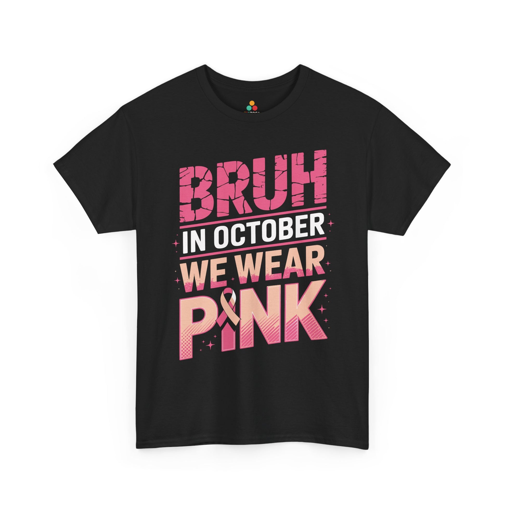 Bruh In October We Wear Pink Ribbon Breast Cancer Awareness Unisex T-shirt | TEEZOCA Bruh In October We Wear Pink Unisex T-shirt with ribbon detail
