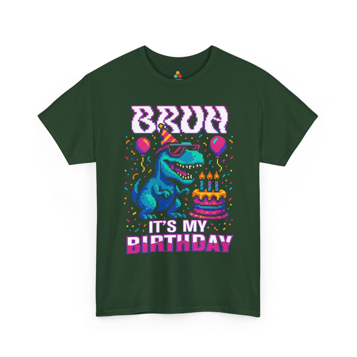 Bruh It’s My Birthday Dinosaur Unisex T-shirt | TEEZOCA 