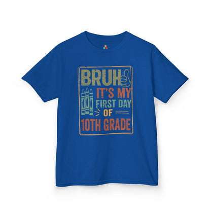 Bruh It’s My First Day of 10th Grade Funny Kids T-shirt | TEEZOCA bold freshman to sophomore vibe Kids T-shirt