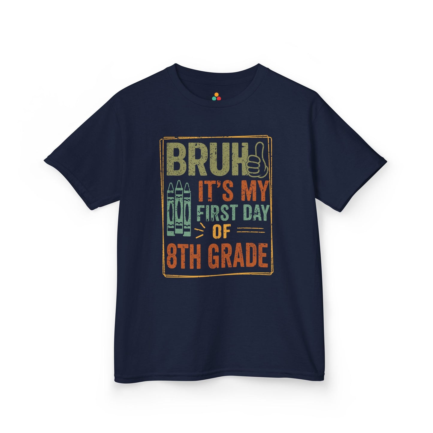 Bruh It’s My First Day of 8th Grade Funny Kids T-shirt | TEEZOCA cool first day of 8th grade Kids T-shirt