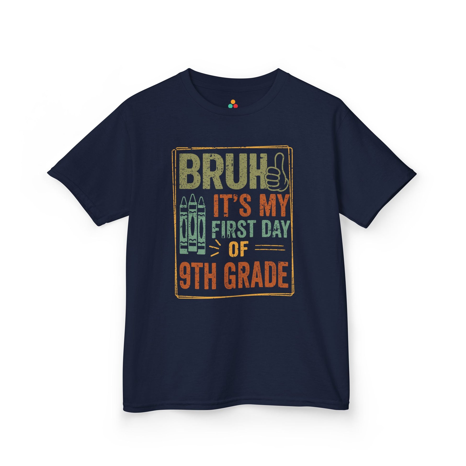 Bruh It’s My First Day of 9th Grade Funny Kids T-shirt | TEEZOCA cool 9th grade first day outfit Kids T-shirt 