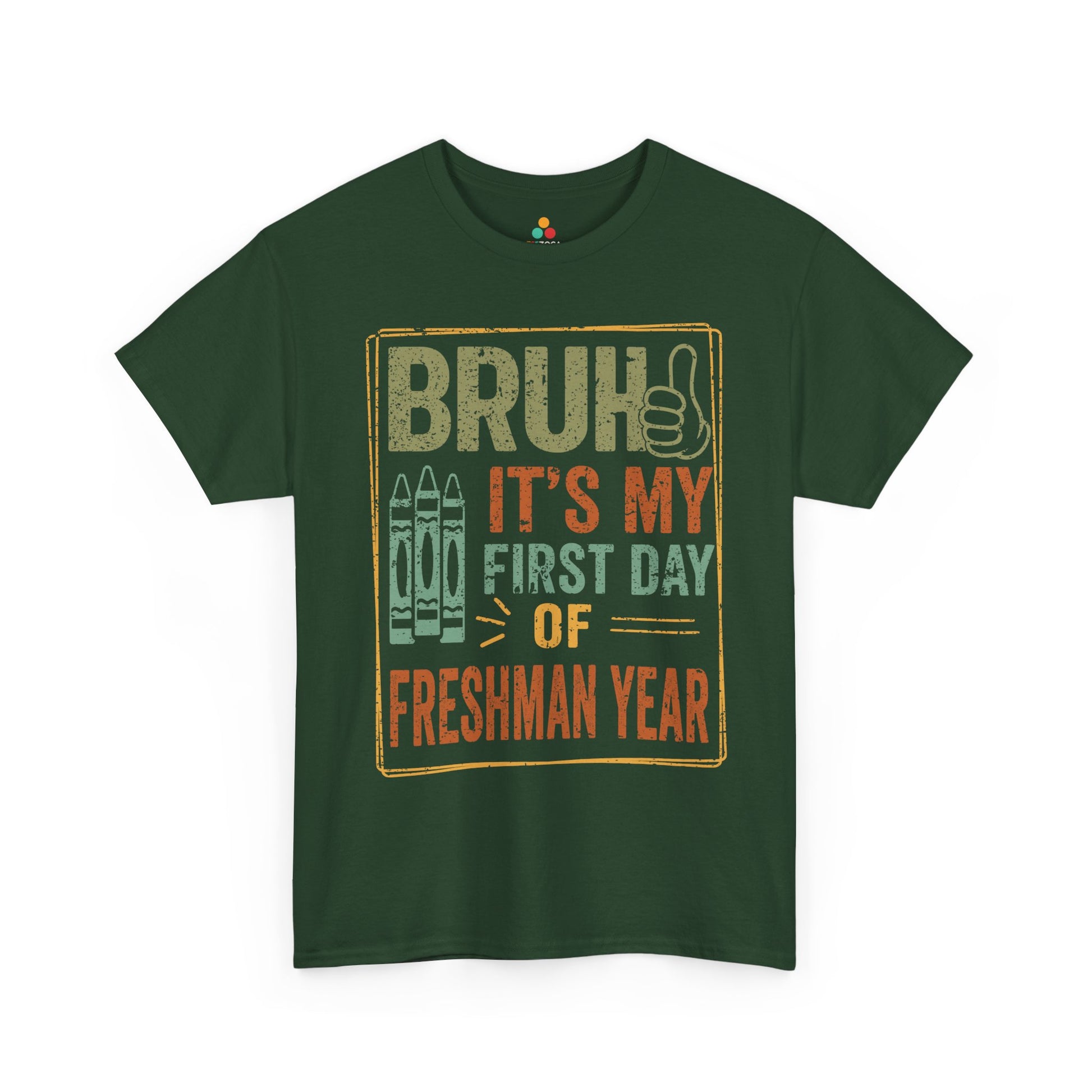 Bruh It’s My First Day of Freshman Year Back-to-School Unisex T-shirt | TEEZOCA 