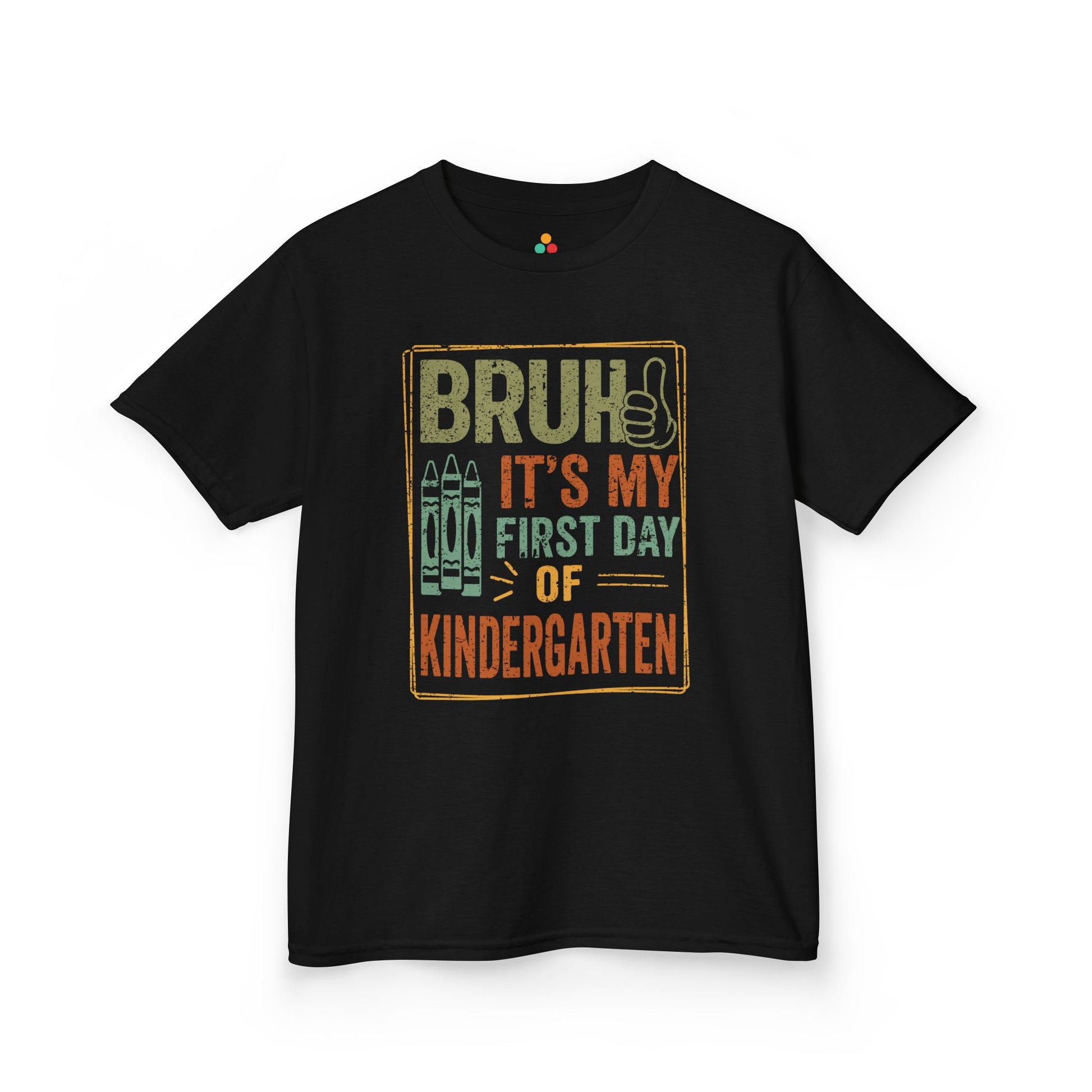 Bruh It’s My First Day of Kindergarten Funny Kids T-shirt | TEEZOCA 