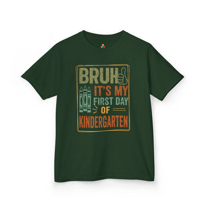 Bruh It’s My First Day of Kindergarten Funny Kids T-shirt | TEEZOCA 