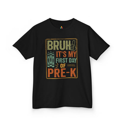 Bruh It’s My First Day of Pre-K Funny Kids T-shirt | TEEZOCA 