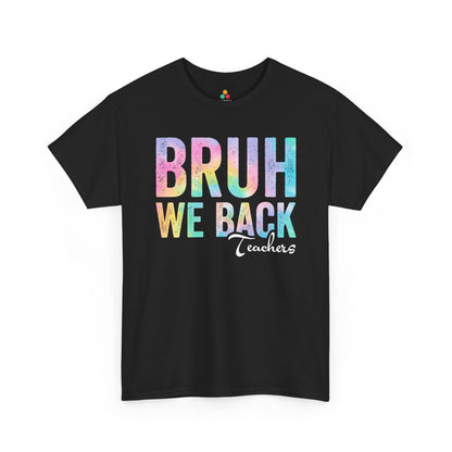 Bruh We Back Teachers Retro Pastel Unisex T-shirt | TEEZOCA watercolor style back to school teacher tee