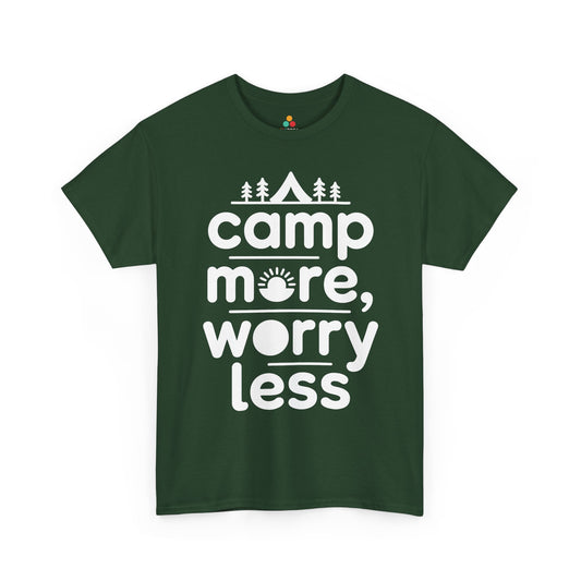 Camp More Worry Less Outdoor Adventure Unisex T-shirt | TEEZOCA 