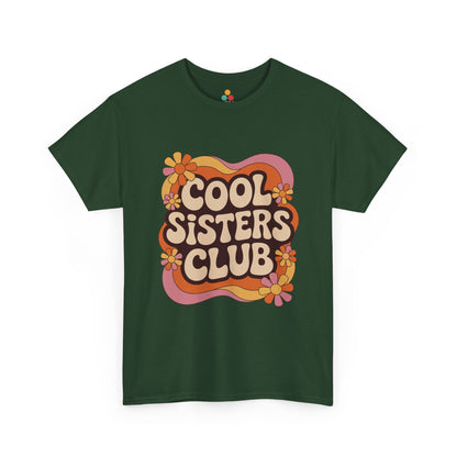 Cool Sisters Club T-Shirt – Retro 70s Aesthetic Tee | TEEZOCA 