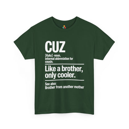 Cuz Definition Like a Brother Only Cooler Funny T-Shirt – Sarcastic Cousin Tee for Boys | TEEZOCA 