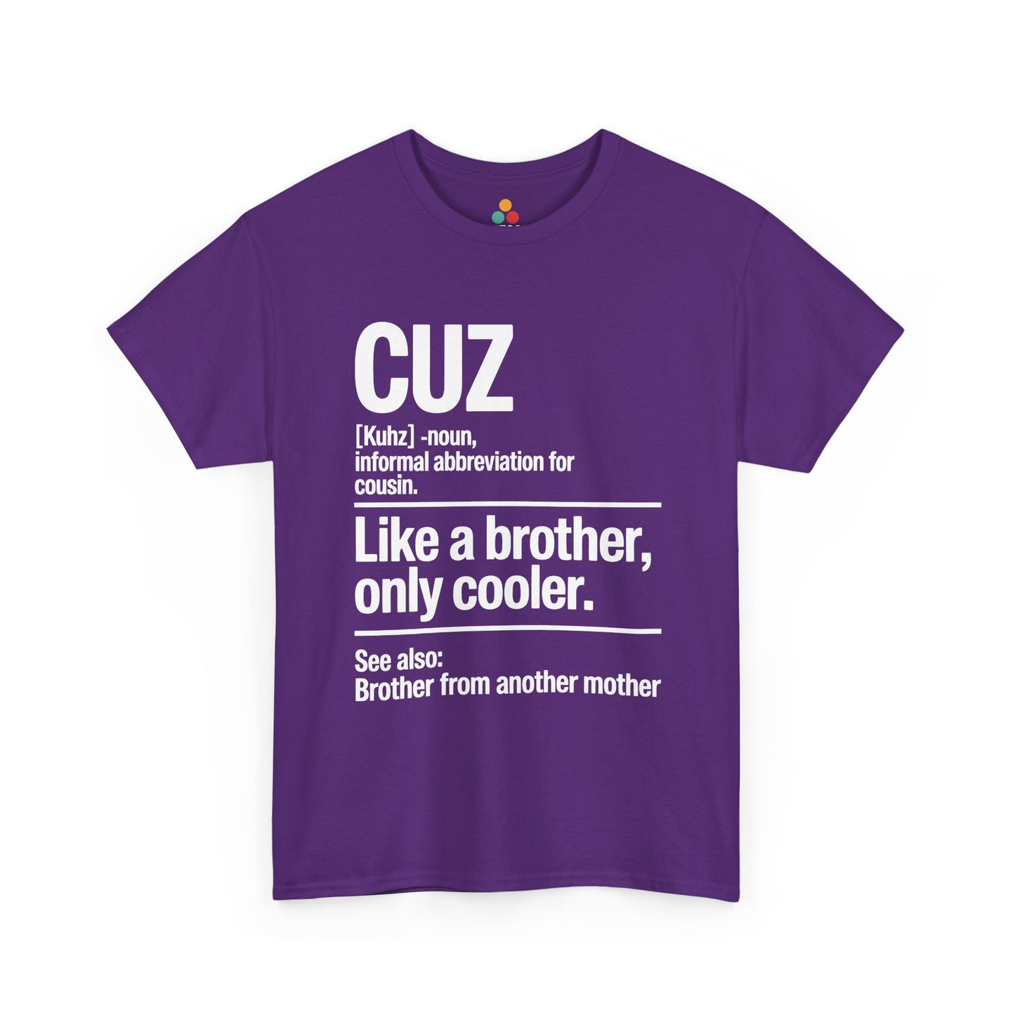 Cuz Definition Like a Brother Only Cooler Funny T-Shirt – Sarcastic Cousin Tee for Boys | TEEZOCA 