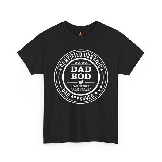 Dad Bod Shirt Funny Certified Organic Since Wedding Unisex T-shirt | TEEZOCA 