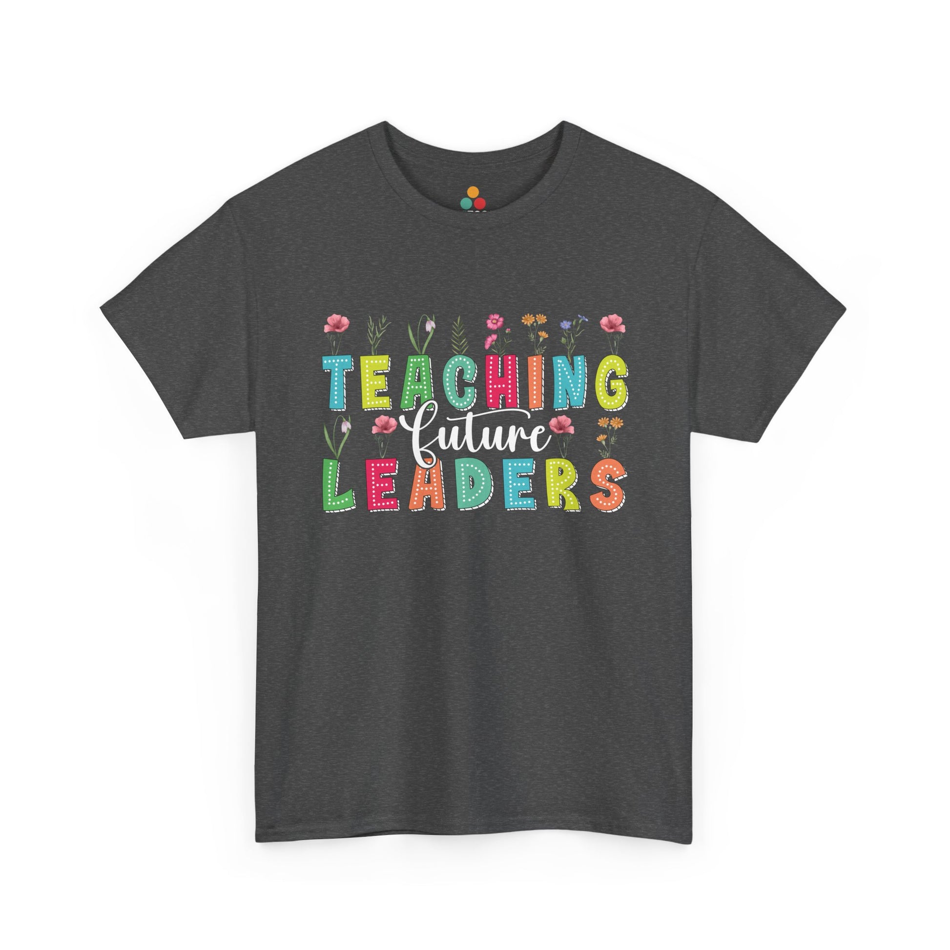 Dark gray t-shirt with colorful 'Teaching Future Leaders' text on a white background