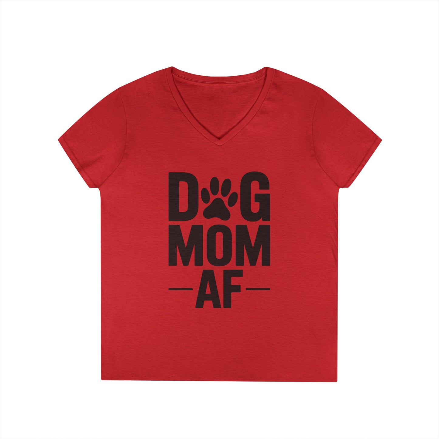 Dog Mom AF Bold Paw Graphic V-Neck T-Shirt for Women | TEEZOCA 