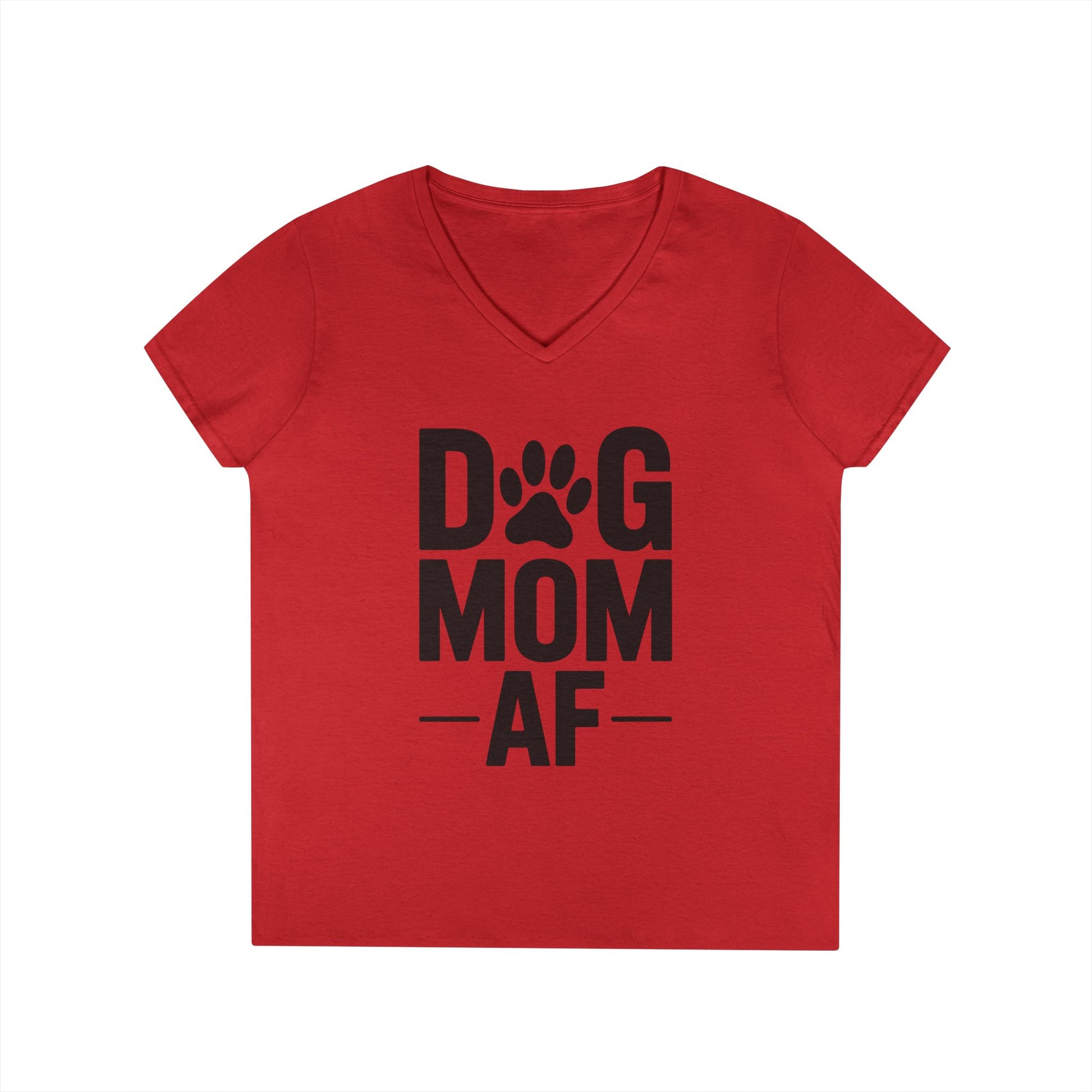 Dog Mom AF Bold Paw Graphic V-Neck T-Shirt for Women | TEEZOCA 