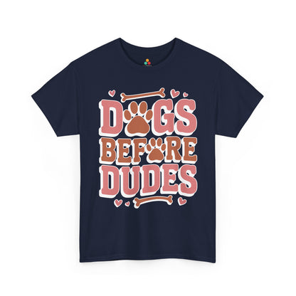 Dogs Before Dudes Unisex T-shirt Cute Paw Lover Gift | TEEZOCA 