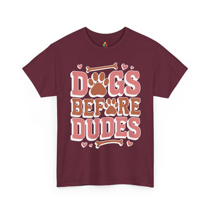 Dogs Before Dudes Unisex T-shirt Cute Paw Lover Gift | TEEZOCA 