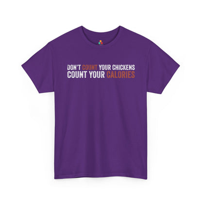 Don’t Count Your Calories Unisex T-shirt Funny Gym Quote | TEEZOCA 