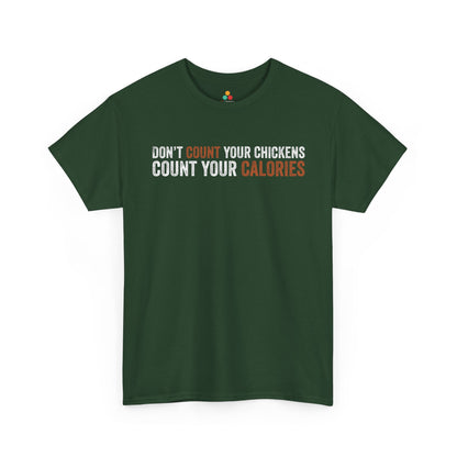 Don’t Count Your Calories Unisex T-shirt Funny Gym Quote | TEEZOCA 