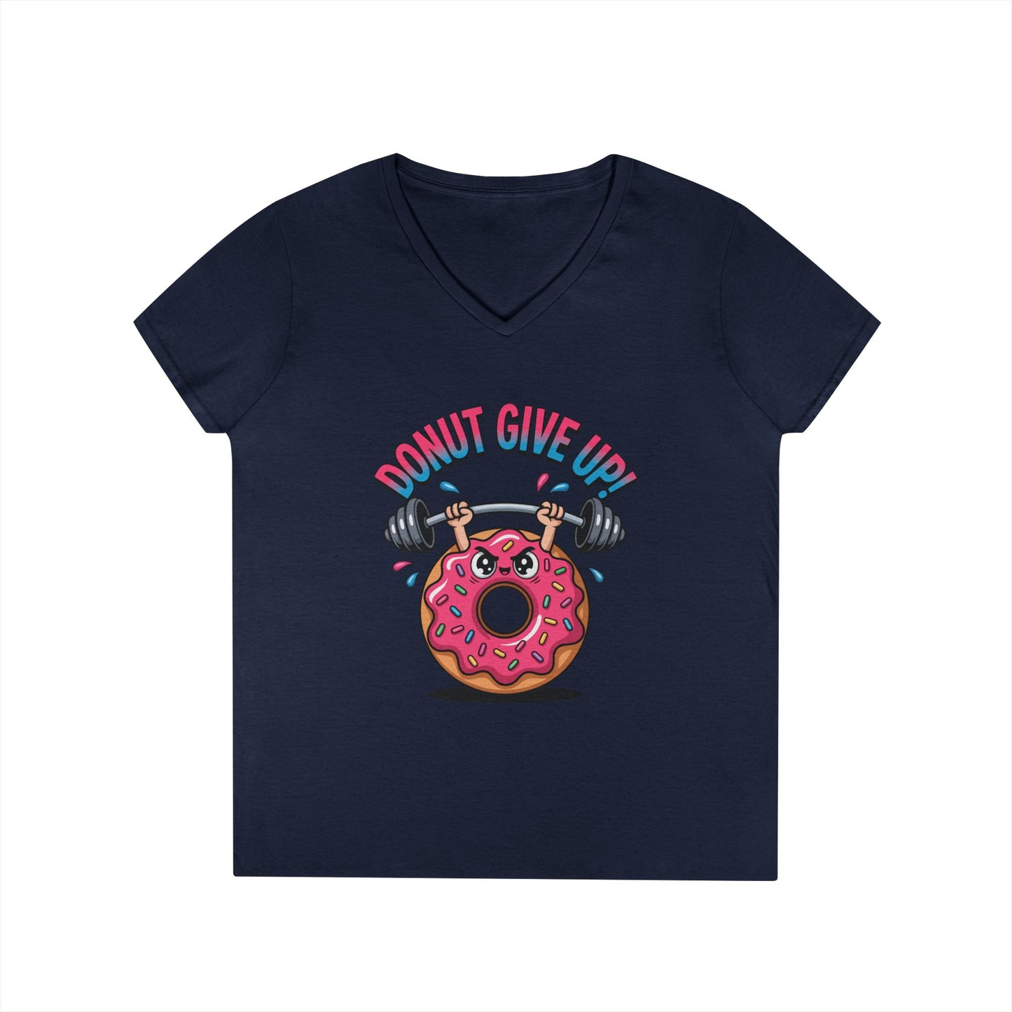 Donut Give Up Fitness Humor Graphic V-Neck T-Shirt for Women | TEEZOCA 